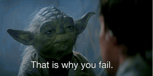 yoda gif about failure